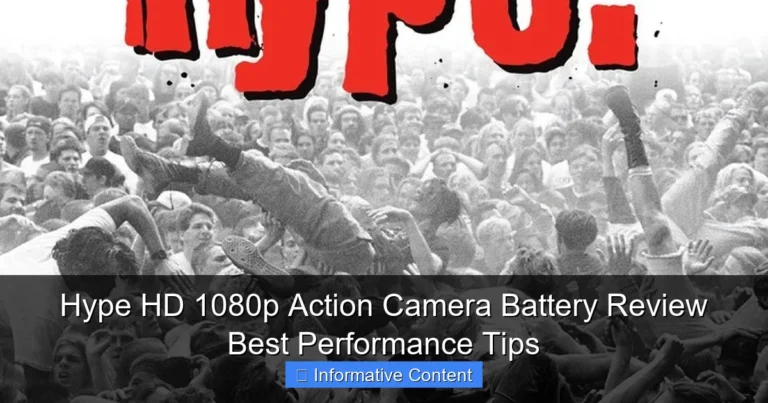 Hype HD 1080p Action Camera Battery Review Best Performance Tips