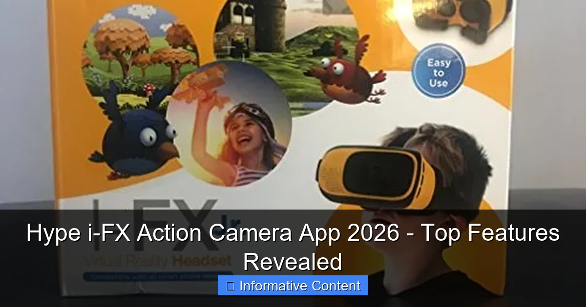 Hype i-FX Action Camera App 2026 - Top Features Revealed