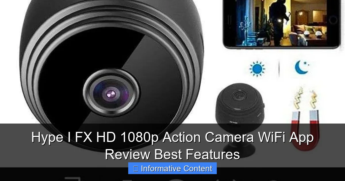 Hype I FX HD 1080p Action Camera WiFi App Review Best Features