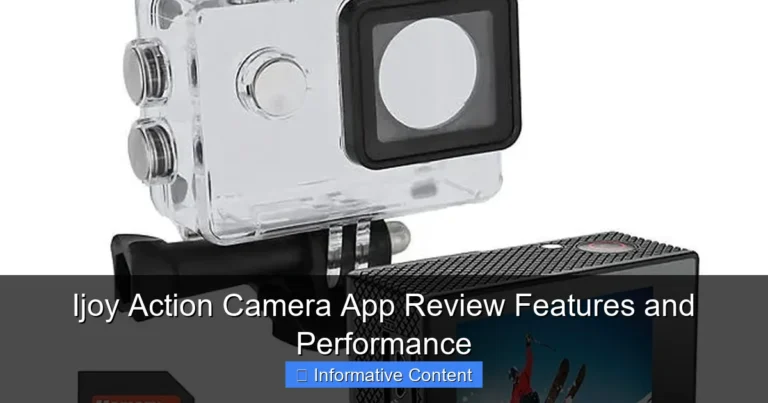 Ijoy Action Camera App Review Features and Performance