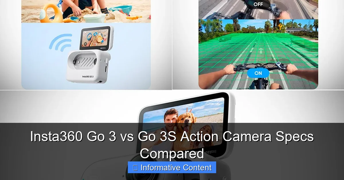 Insta360 Go 3 vs Go 3S Action Camera Specs Compared