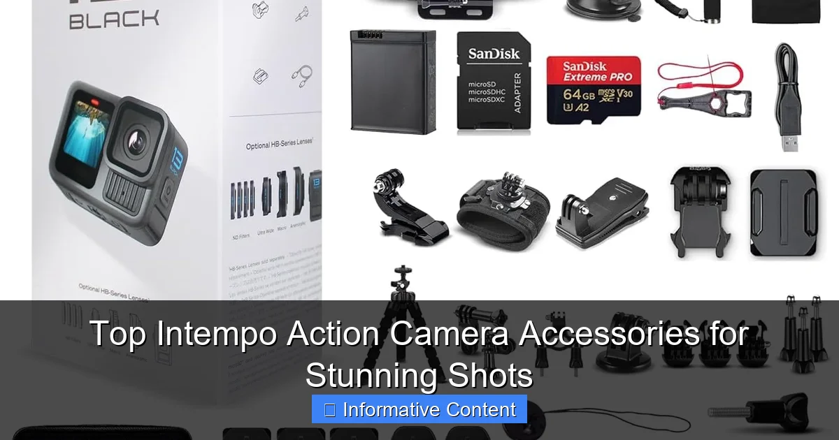 Top Intempo Action Camera Accessories for Stunning Shots