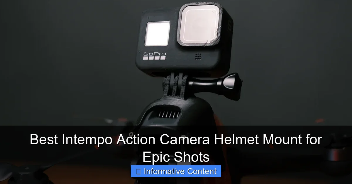 Best Intempo Action Camera Helmet Mount for Epic Shots