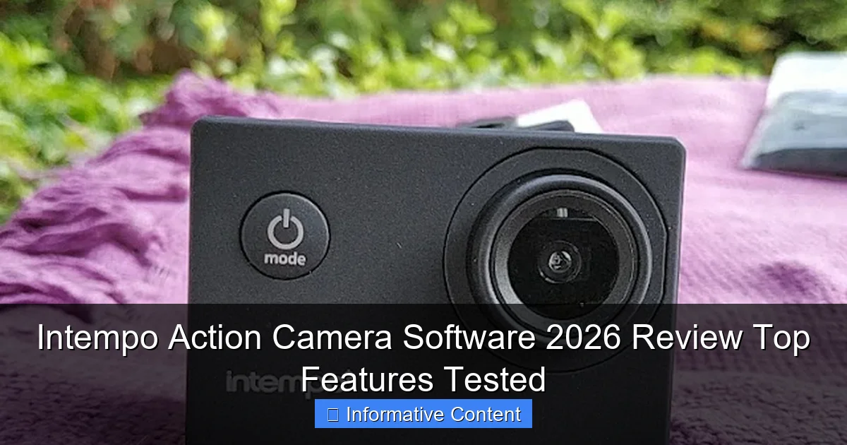 Intempo Action Camera Software 2026 Review Top Features Tested