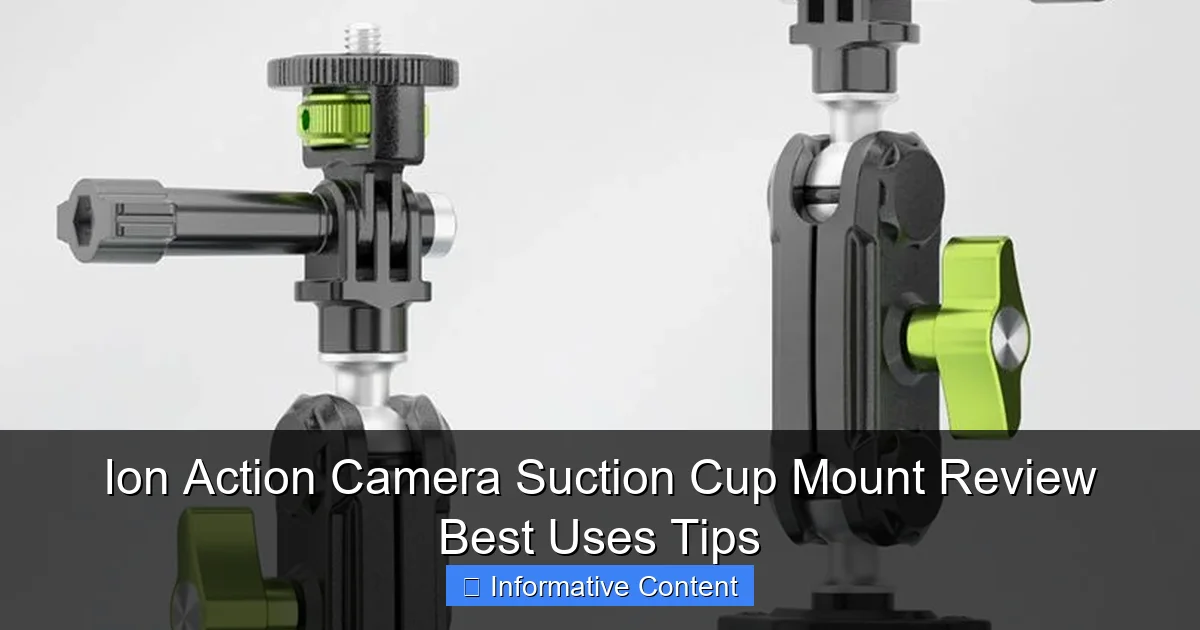 Ion Action Camera Suction Cup Mount Review Best Uses Tips
