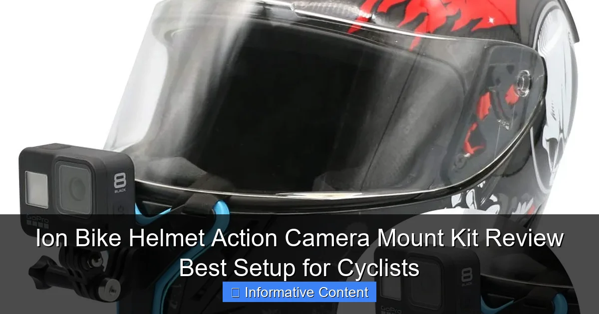 Ion Bike Helmet Action Camera Mount Kit Review Best Setup for Cyclists
