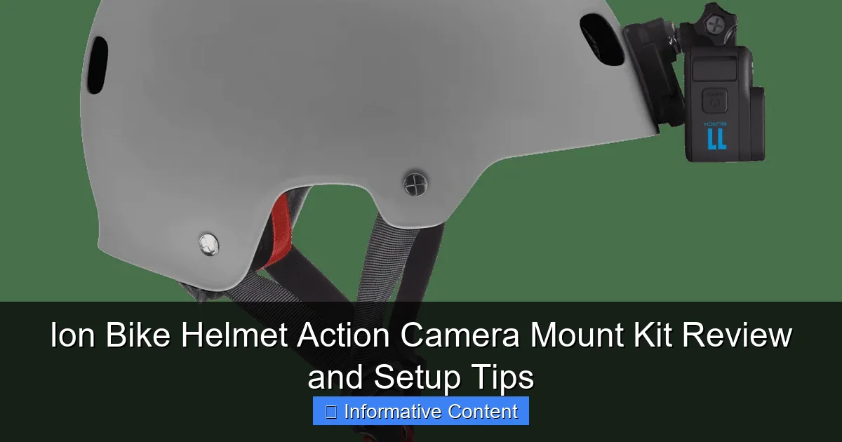 Ion Bike Helmet Action Camera Mount Kit Review and Setup Tips