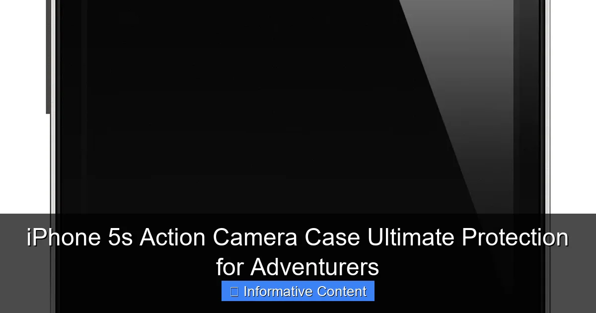 iPhone 5s Action Camera Case Ultimate Protection for Adventurers
