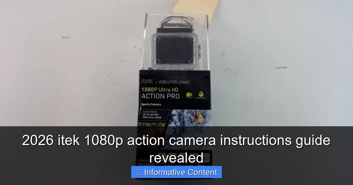 2026 itek 1080p action camera instructions guide revealed