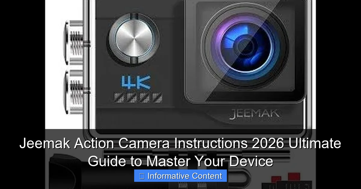 Jeemak Action Camera Instructions 2026 Ultimate Guide to Master Your Device