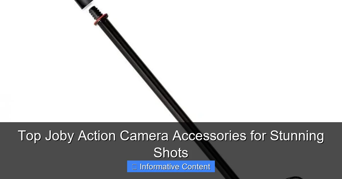 Top Joby Action Camera Accessories for Stunning Shots