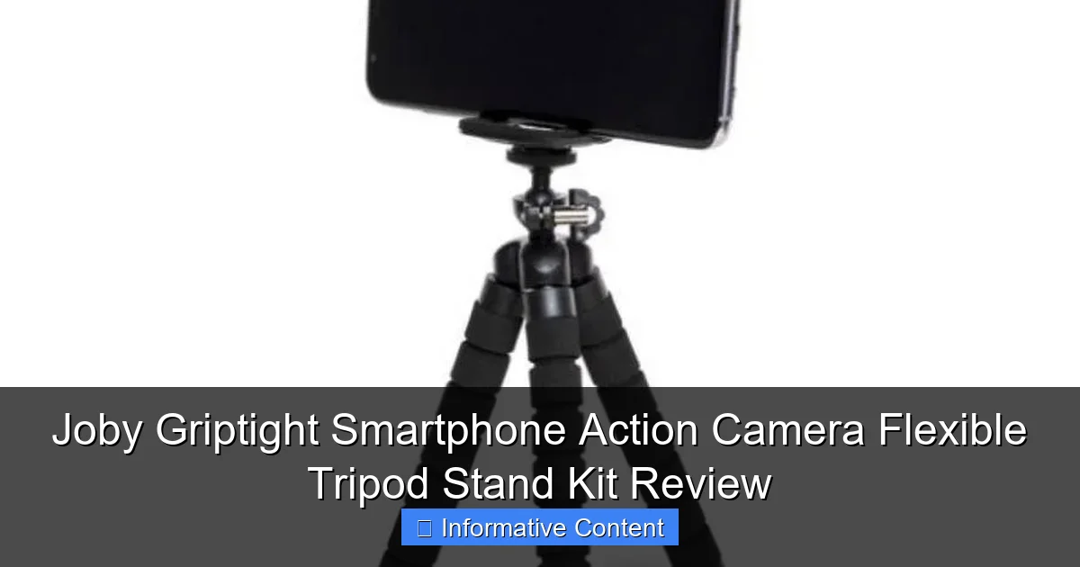 Joby Griptight Smartphone Action Camera Flexible Tripod Stand Kit Review