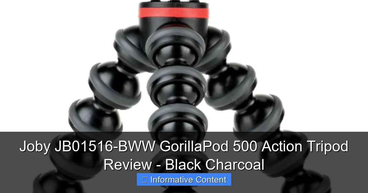 Joby JB01516-BWW GorillaPod 500 Action Tripod Review - Black Charcoal