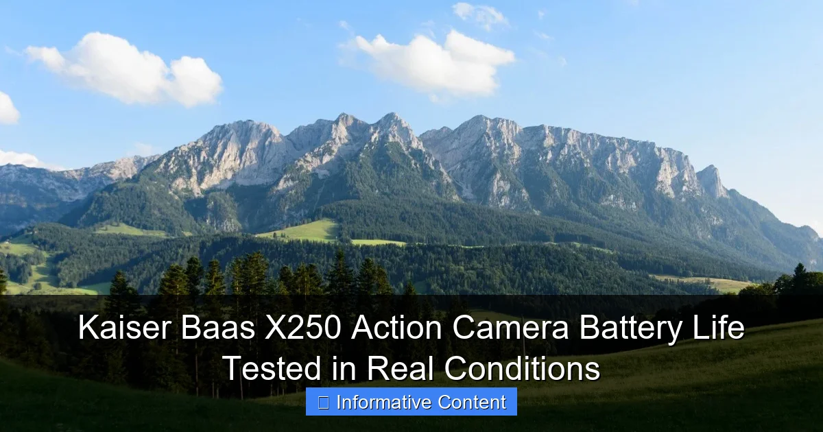 Kaiser Baas X250 Action Camera Battery Life Tested in Real Conditions
