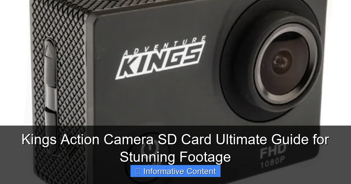 Kings Action Camera SD Card Ultimate Guide for Stunning Footage