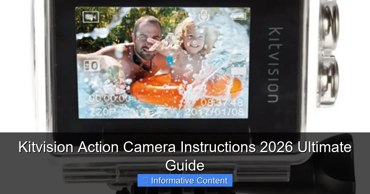 Kitvision Action Camera Instructions 2026 Ultimate Guide
