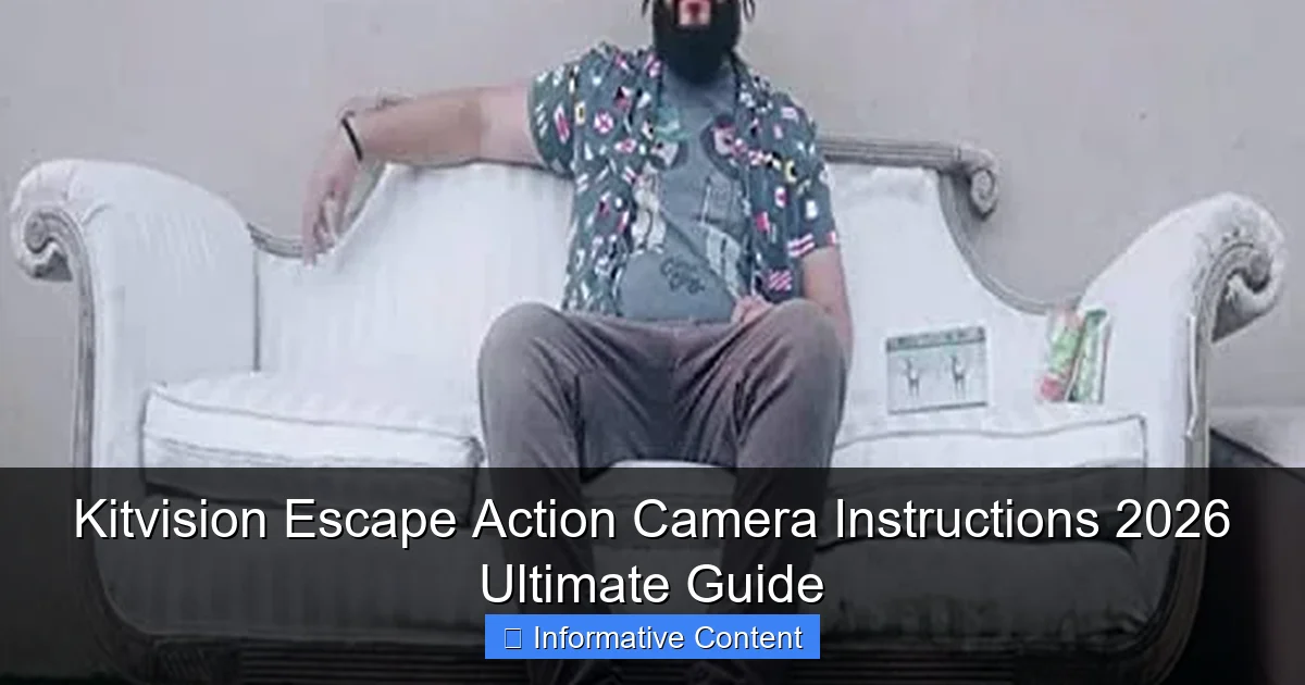 Kitvision Escape Action Camera Instructions 2026 Ultimate Guide