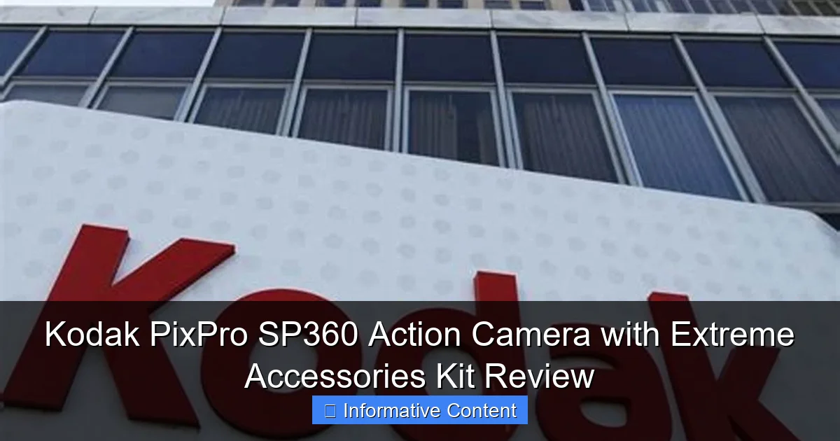 Kodak PixPro SP360 Action Camera with Extreme Accessories Kit Review