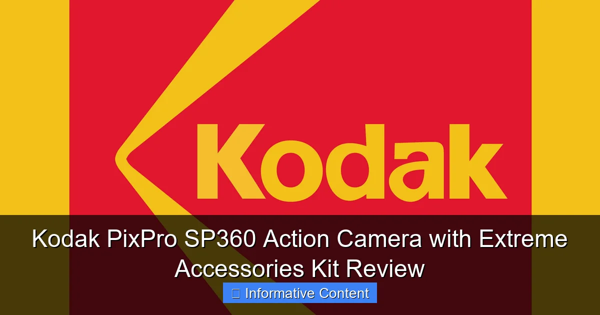 Kodak PixPro SP360 Action Camera with Extreme Accessories Kit Review