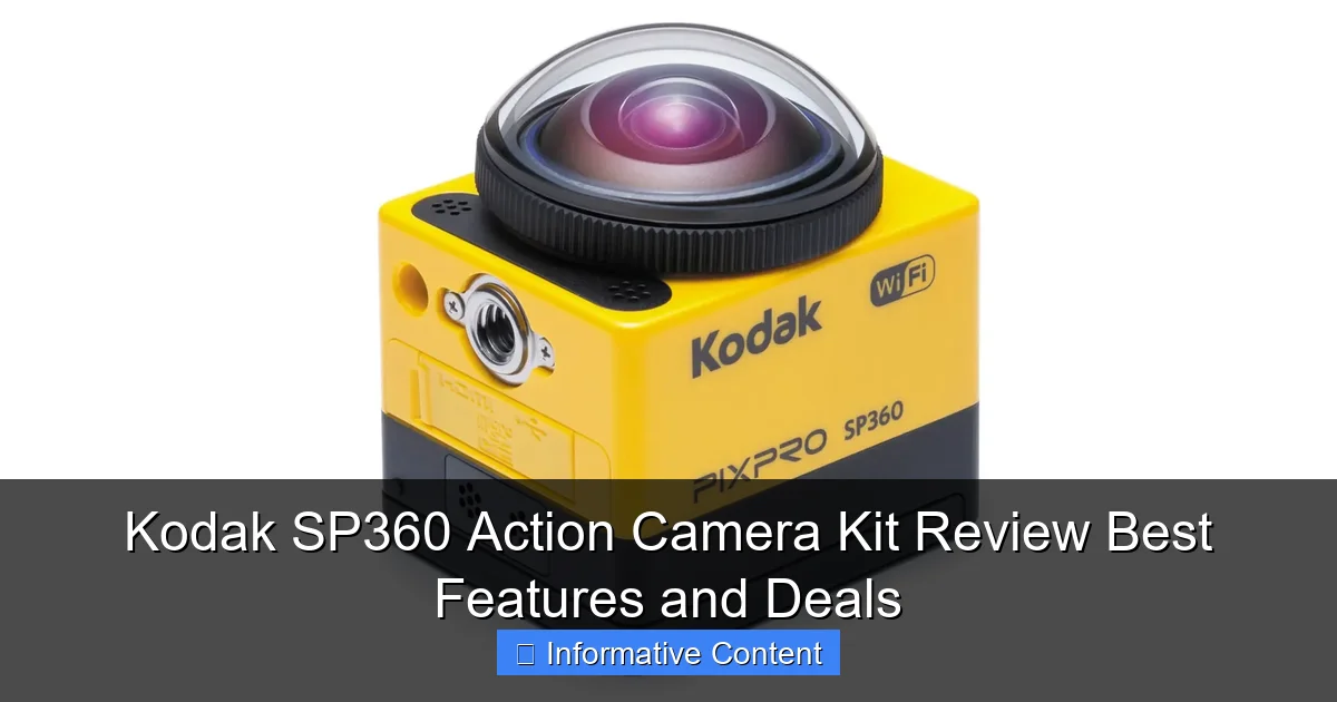 Kodak SP360 Action Camera Kit Review Best Features and Deals