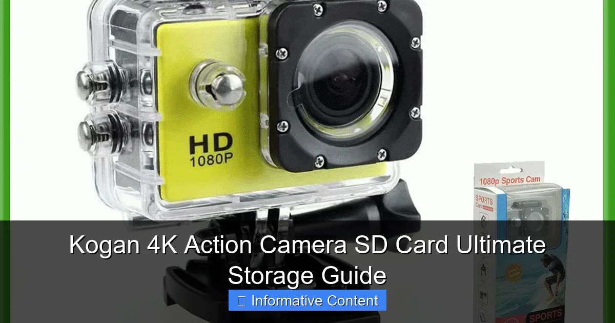 Kogan 4K Action Camera SD Card Ultimate Storage Guide