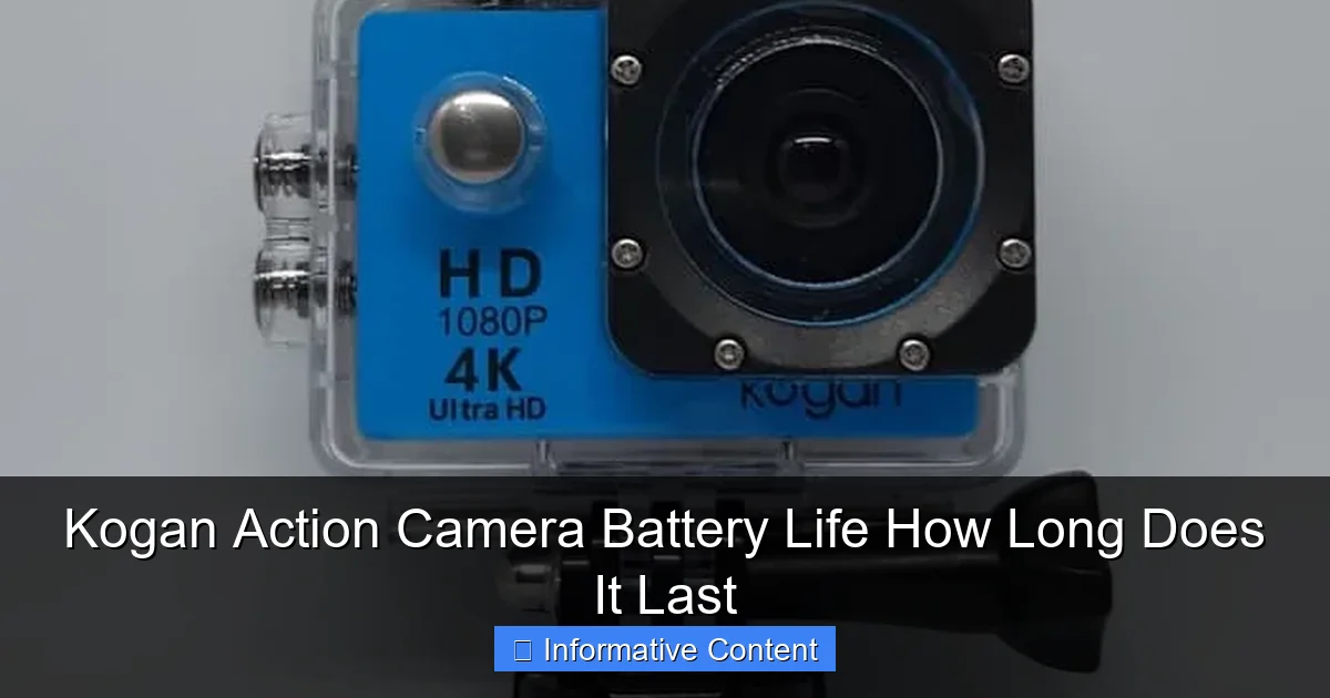 Kogan Action Camera Battery Life How Long Does It Last
