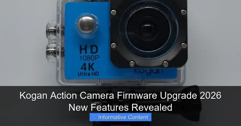 Kogan Action Camera Firmware Upgrade 2026 New Features Revealed