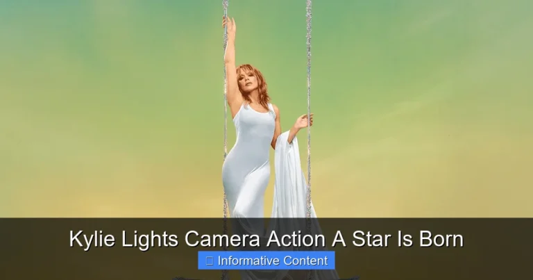 Kylie Lights Camera Action A Star Is Born