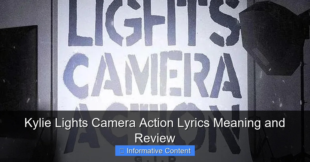 Kylie Lights Camera Action Lyrics Meaning and Review