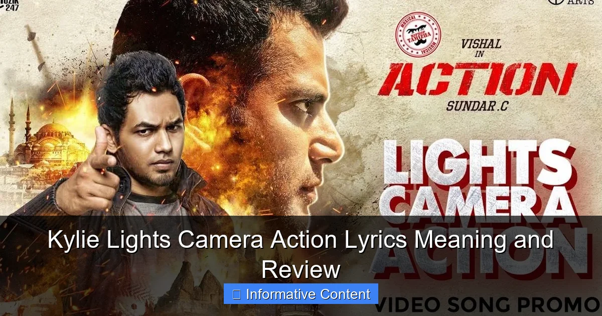 Kylie Lights Camera Action Lyrics Meaning and Review