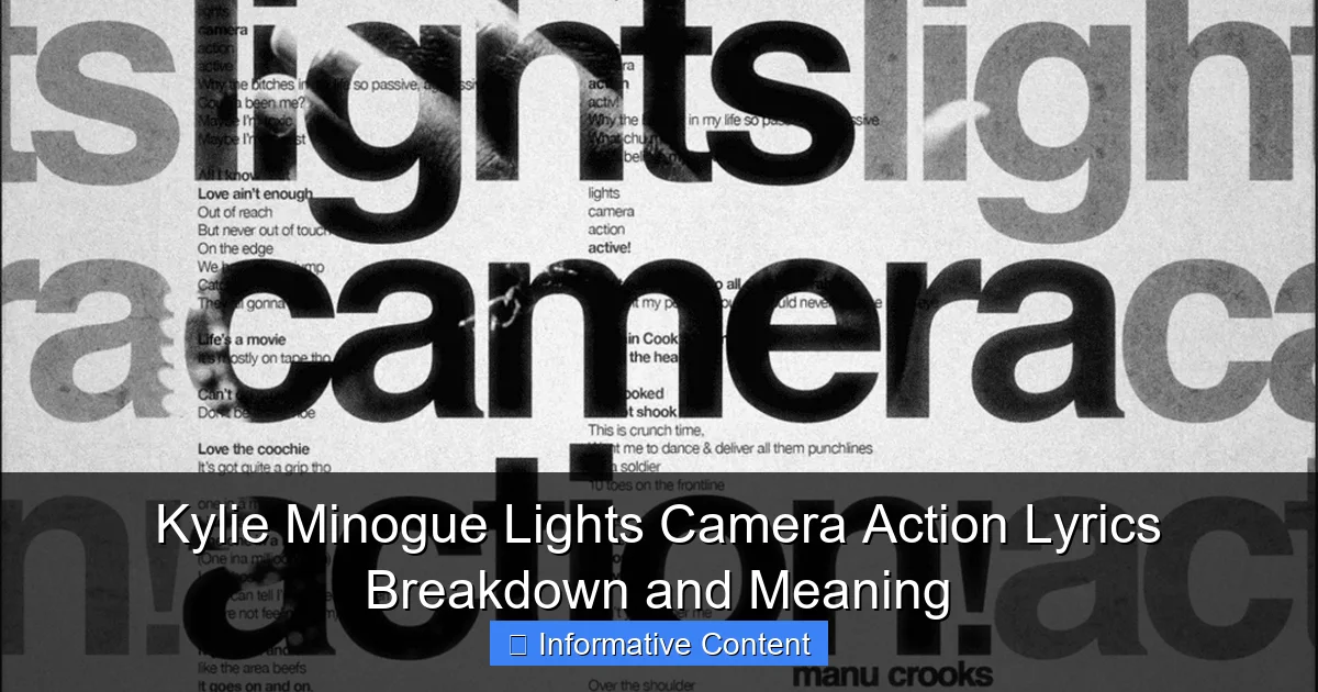 Kylie Minogue Lights Camera Action Lyrics Breakdown and Meaning