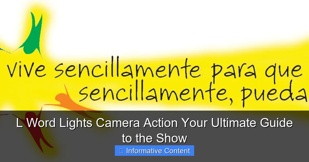 L Word Lights Camera Action Your Ultimate Guide to the Show