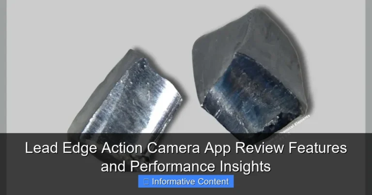 Lead Edge Action Camera App Review Features and Performance Insights