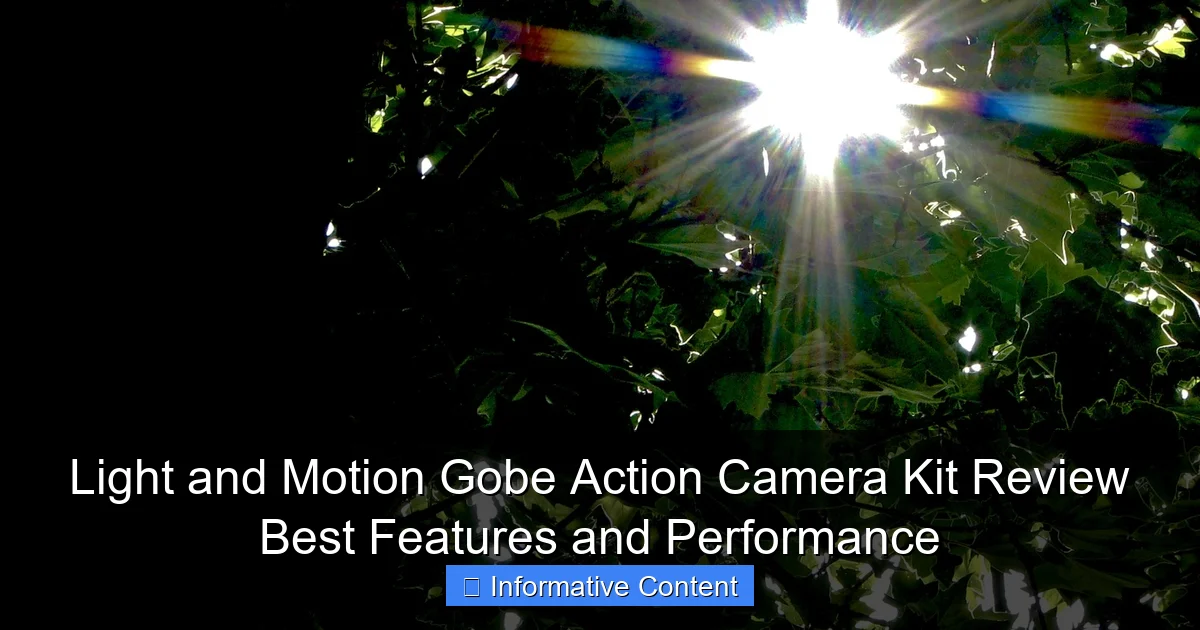 Light and Motion Gobe Action Camera Kit Review Best Features and Performance