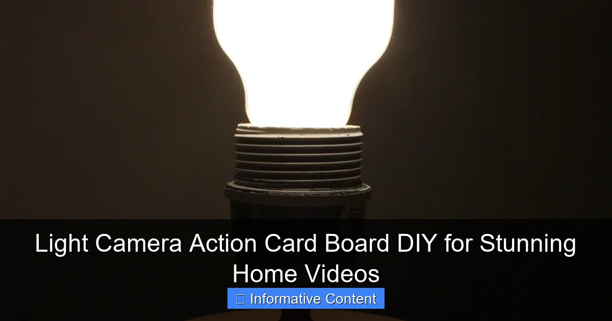 Light Camera Action Card Board DIY for Stunning Home Videos