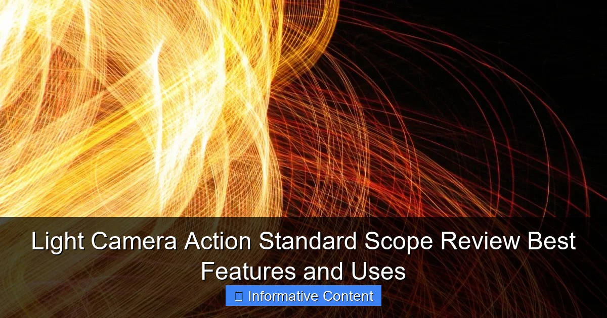 Light Camera Action Standard Scope Review Best Features and Uses