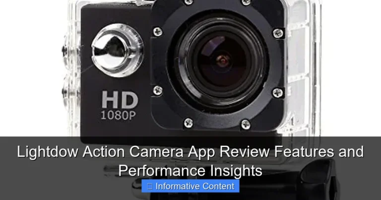 Lightdow Action Camera App Review Features and Performance Insights