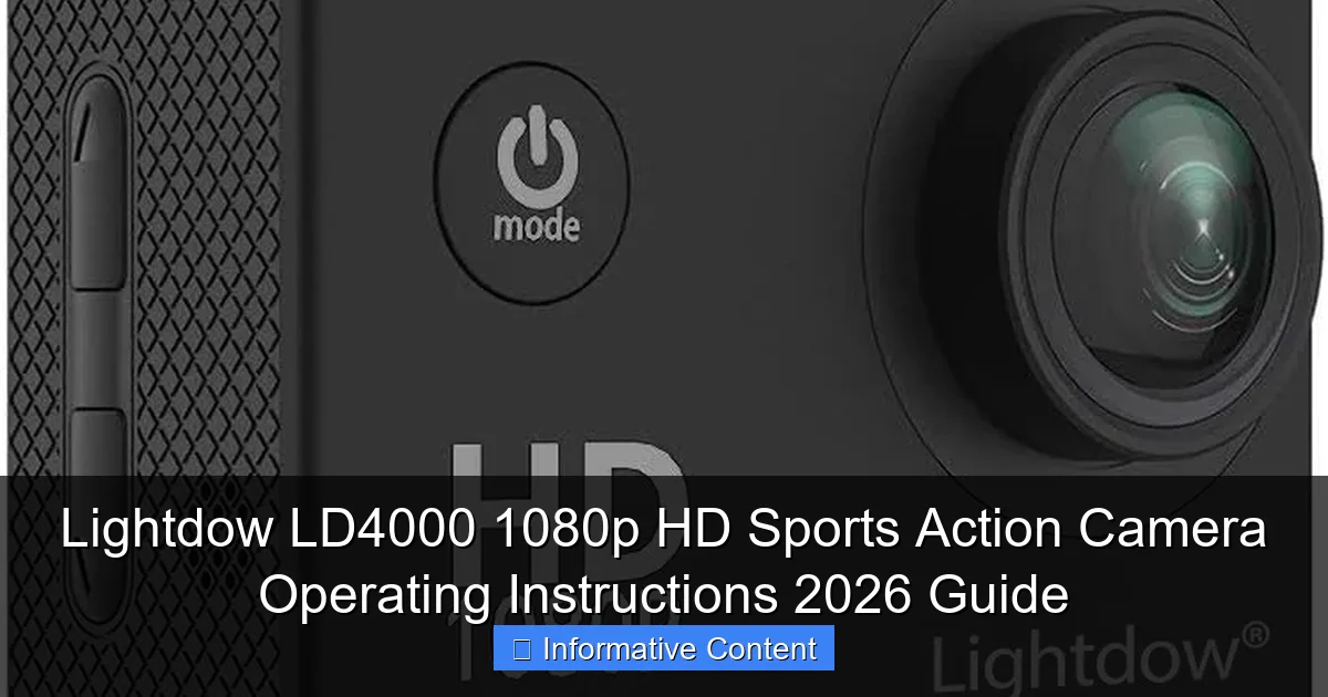 Lightdow LD4000 1080p HD Sports Action Camera Operating Instructions 2026 Guide