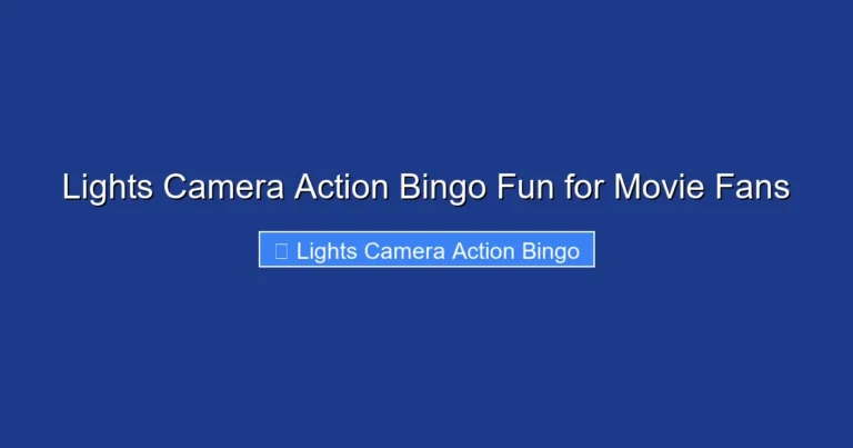 Lights Camera Action Bingo Fun for Movie Fans