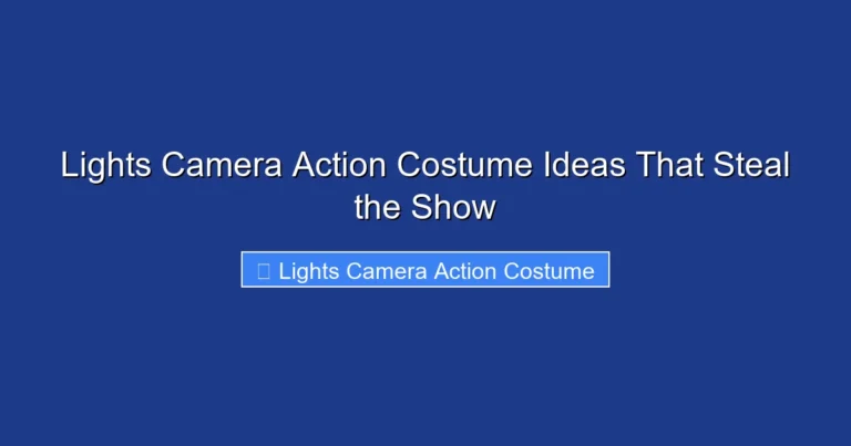 Lights Camera Action Costume Ideas That Steal the Show