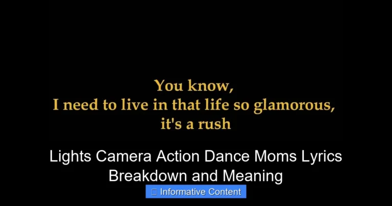 Lights Camera Action Dance Moms Lyrics Breakdown and Meaning