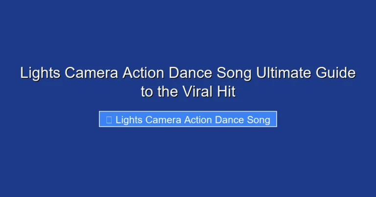 Lights Camera Action Dance Song Ultimate Guide to the Viral Hit