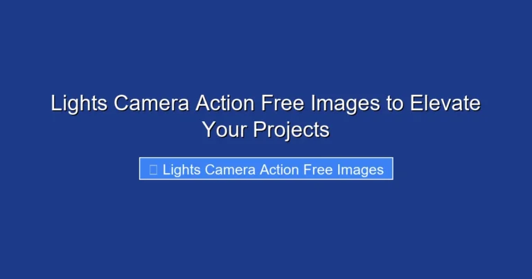 Lights Camera Action Free Images to Elevate Your Projects