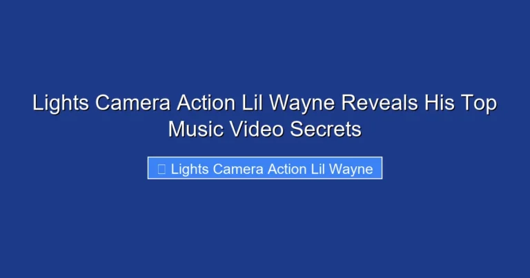 Lights Camera Action Lil Wayne Reveals His Top Music Video Secrets