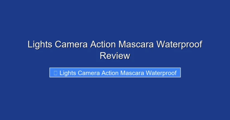 Lights Camera Action Mascara Waterproof Review