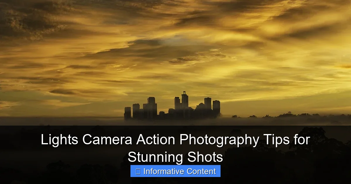 Lights Camera Action Photography Tips for Stunning Shots