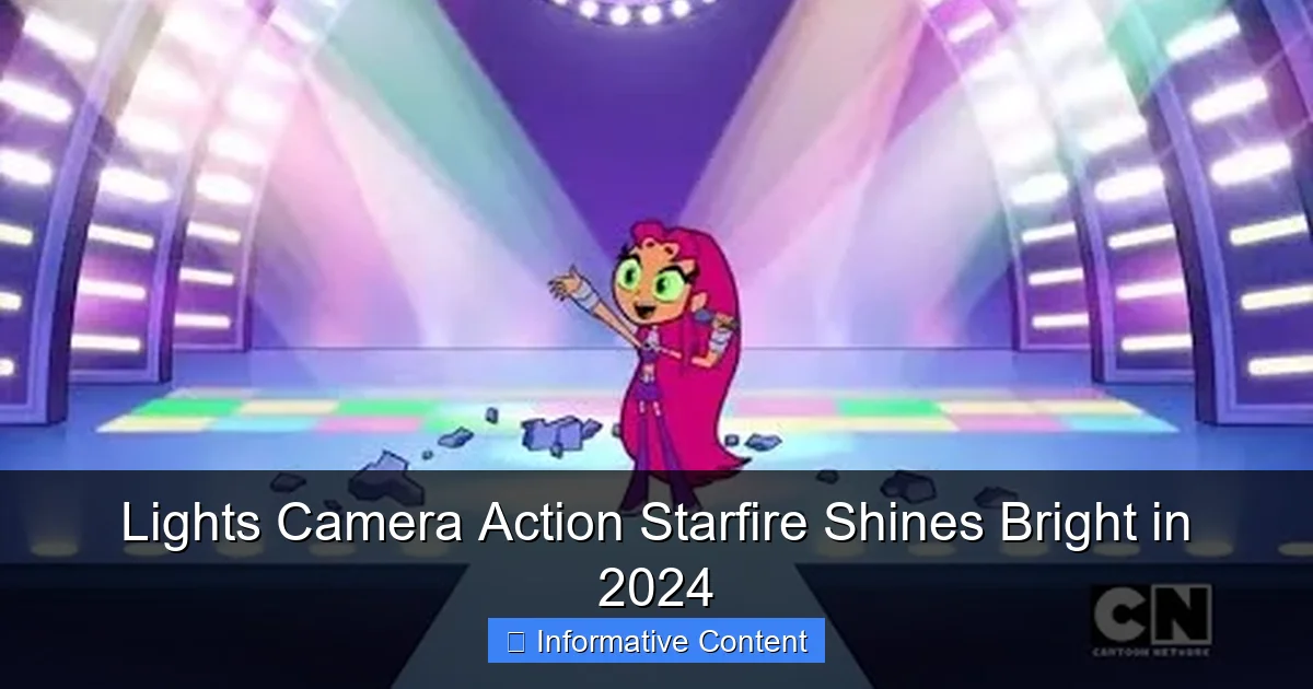 Lights Camera Action Starfire Shines Bright in 2024