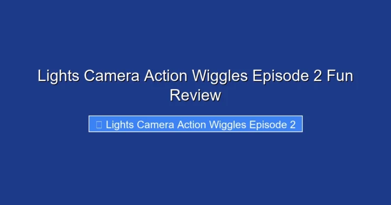 Lights Camera Action Wiggles Episode 2 Fun Review