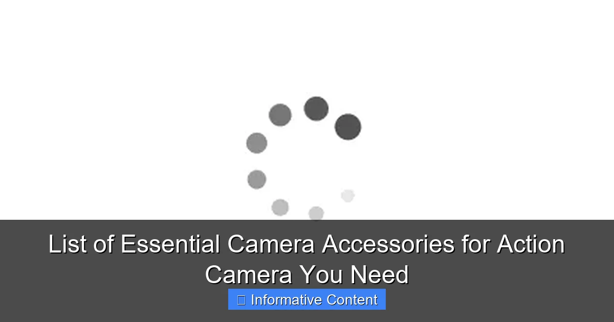 List of Essential Camera Accessories for Action Camera You Need