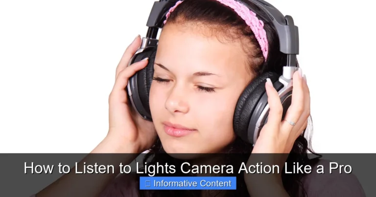 How to Listen to Lights Camera Action Like a Pro